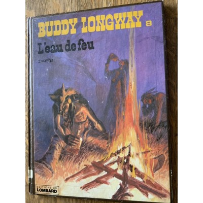 Buddy Longway - Album No 08 - L’eau de feu De Derib